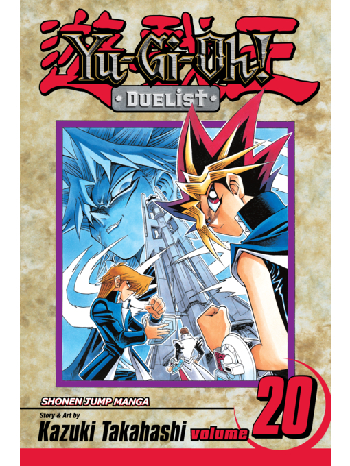 Title details for Yu-Gi-Oh!: Duelist, Volume 20 by Kazuki Takahashi - Available